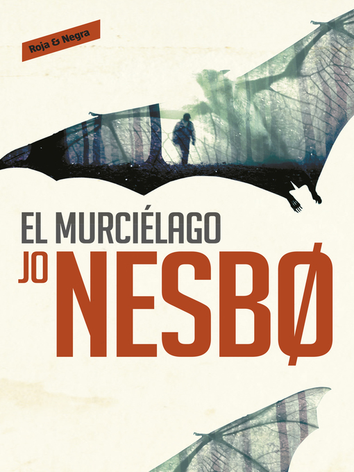 Title details for El murciélago (Harry Hole 1) by Jo Nesbo - Wait list